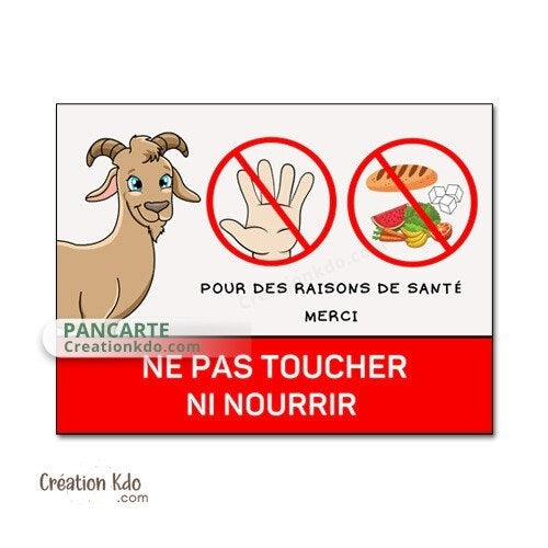panneau ne pas nourrir les chèvres animaux plaque raisons de santé