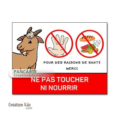 panneau ne pas nourrir les chèvres animaux plaque raisons de santé