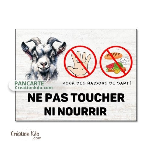 panneau ne pas nourrir chèvre plaque ne pas donner à manger aux animaux pancarte