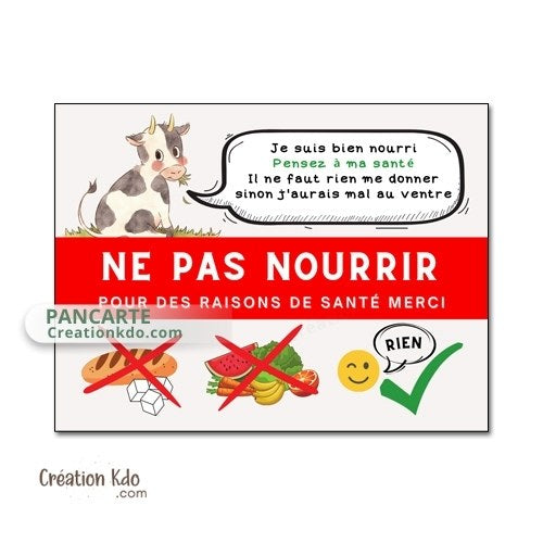 ne pas nourrir vache panneau animaux plaque je suis bien nourri