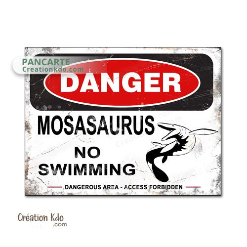 panneau danger dinosaure rétro area jurassic park plaque déco murale mosasaure