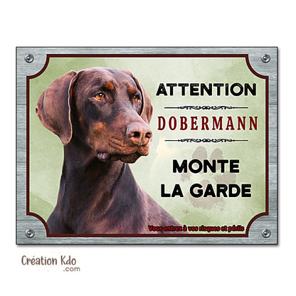 Plaque Dobermann monte la garde Panneau chien portail pelage rouge et feu