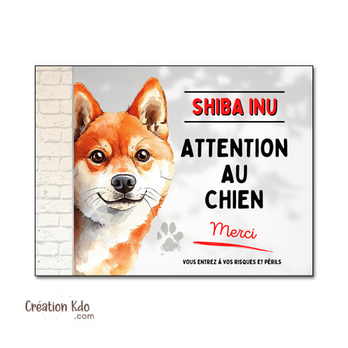panneau shiba inu plaque attention au chien merci monte la garde portail
