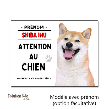 plaque attention au chien shiba inu panneau portail je monte la garde personnalisé