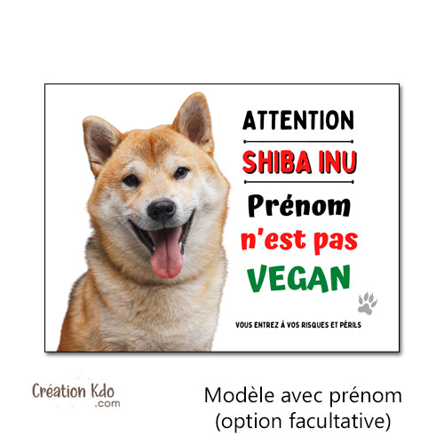 plaque attention au chien shiba inu panneau portail je monte la garde humour vegan à personnaliser