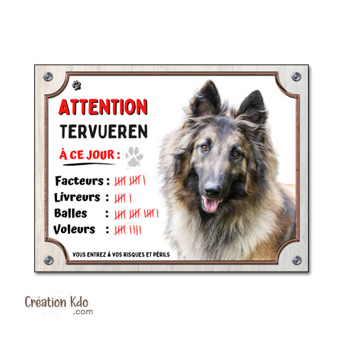 plaque humour tervueren à ce jour panneau chien je monte la garde