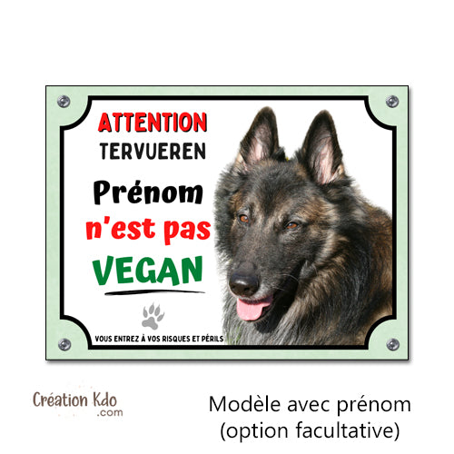 plaque humour tervueren je ne suis pas vegan panneau chien je monte la garde personnalisé