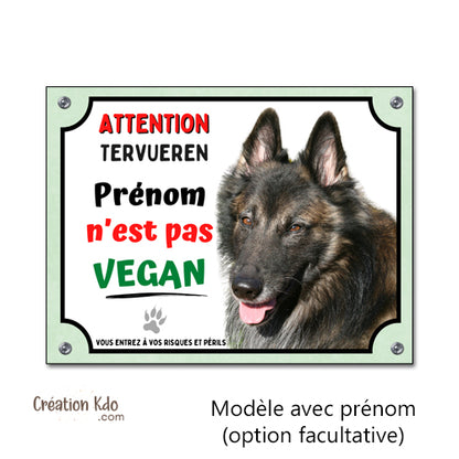 plaque humour tervueren je ne suis pas vegan panneau chien je monte la garde personnalisé
