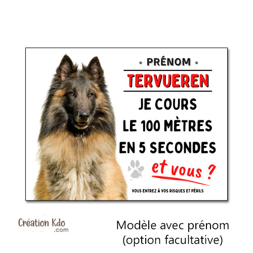 plaque humour tervueren attention au chien panneau monte la garde personnalisé