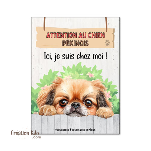 plaque pékinois attention au chien panneau portail je monte la garde