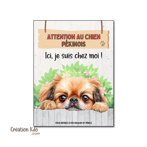 plaque pékinois attention au chien panneau portail je monte la garde