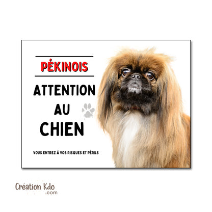 plaque attention au chien pékinois panneau aluminium photo