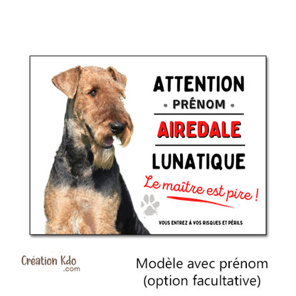 je monte la garde panneau airedale lunatique humour