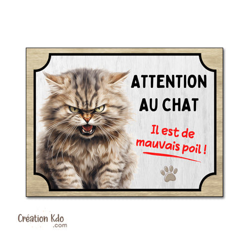 plaque humour attention au chat de mauvais poils panneau