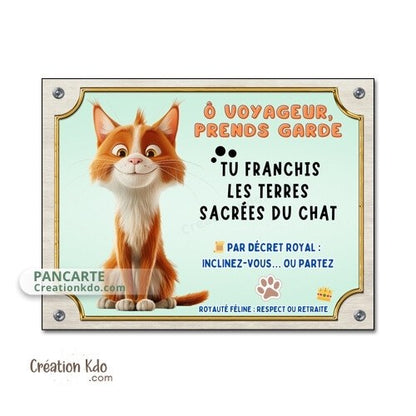 plaque humour attention au chat roux et blanc pancarte marrante panneau