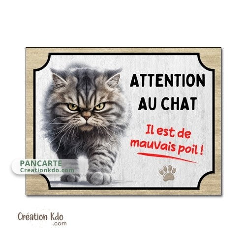 plaque humour attention au chat de mauvais poils panneau