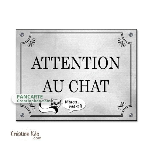 panneau attention au chat plaque