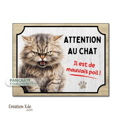 plaque humour attention au chat de mauvais poils panneau