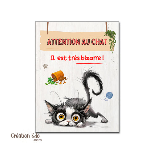 plaque humour attention au chat noir et blanc de mauvais poil panneau