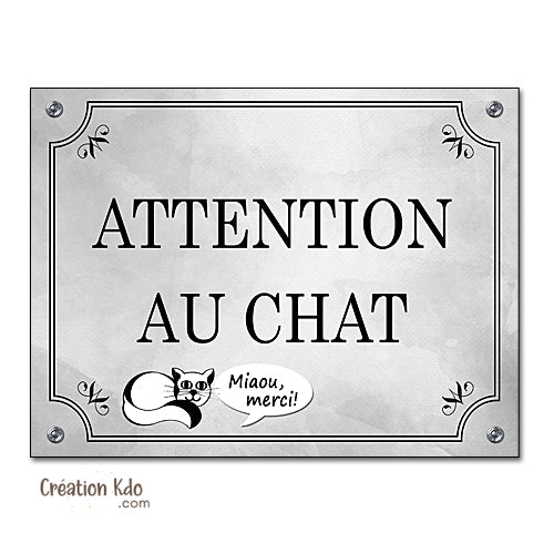 Plaque Attention au chat Miaou, merci panneau
