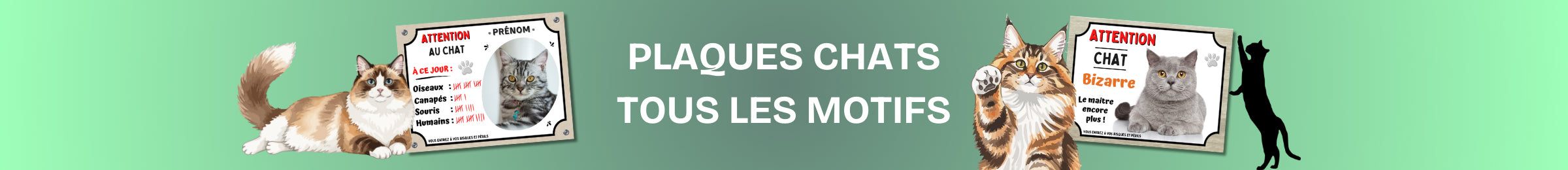 plaques attention au chat panneau humour classique personnalisable