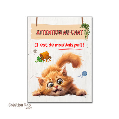 plaque humour attention au chat de mauvais poil panneau