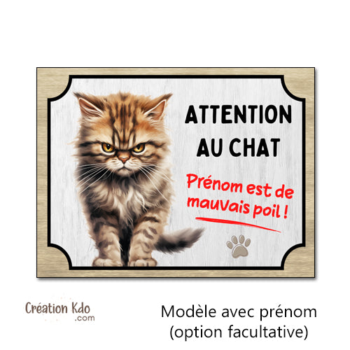 plaque humour attention au chat gris de mauvais poils panneau personnalisé