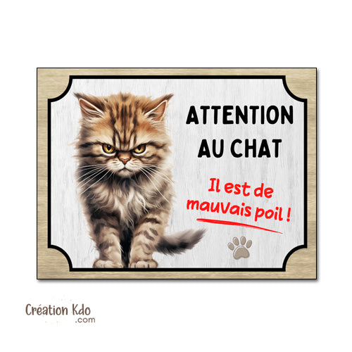 plaque humour attention au chat gris de mauvais poils panneau personnalisé