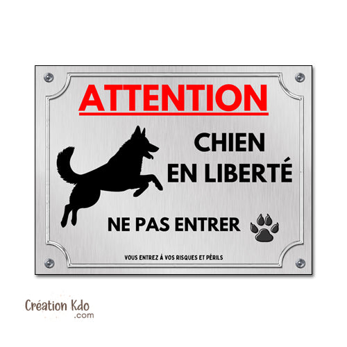 plaque chien en liberté portail panneau monte la garde