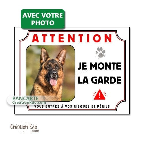 plaque chien personnalisée photo panneau portail je monte la garde