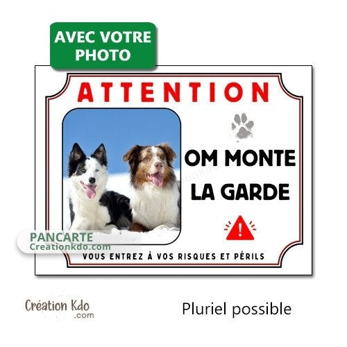plaque chien personnalisée photo panneau portail je monte la garde
