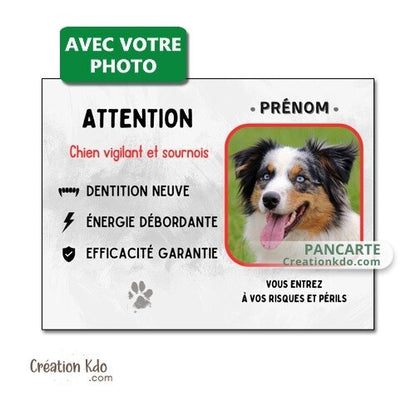 plaque chien vigilant personnalisée photo panneau portail monte la garde humour