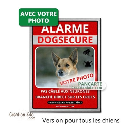 plaque photo personnalisée chien alarme malisecure malisure panneau humour je monte la garde pancarte