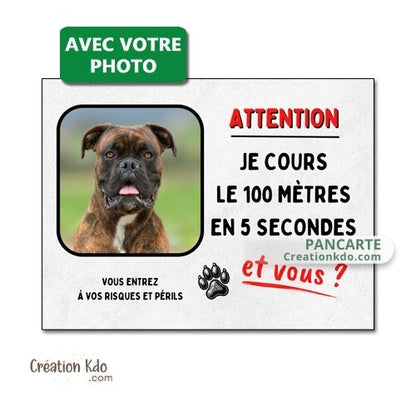 plaque chien je cours le 100 mètres panneau personnalisée photo portail monte la garde