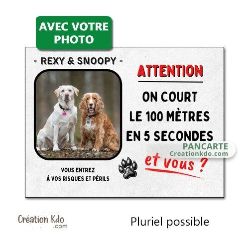 plaque chien je cours le 100 mètres panneau personnalisée photo portail monte la garde