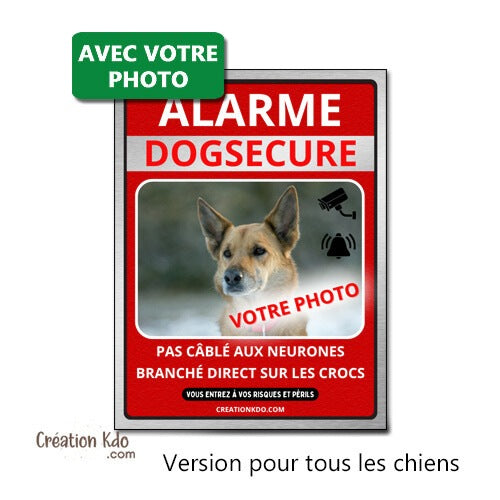 plaque photo personnalisée chien alarme malisecure malisure panneau humour je monte la garde pancarte