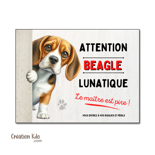 plaque attention au chien lunatique beagle je monte la garde panneau portail sticker à bord