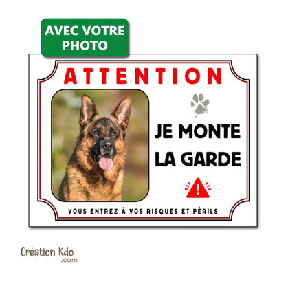 plaque chien personnalisée photo panneau portail je monte la garde