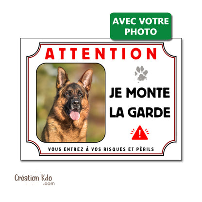 plaque chien personnalisée photo panneau portail je monte la garde