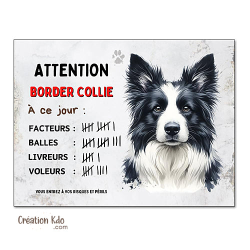 panneau border collie attention au chien portail plaque je monte la garde pancarte facteur nombre