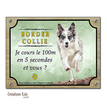 border collie panneau attention au chien portail plaque je monte la garde pancarte je cours le 100m
