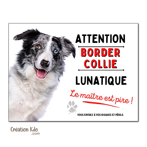 panneau border collie attention au chien portail plaque je monte la garde pancarte