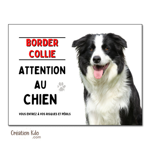 attention au chien plaque border collie monte la garde panneau