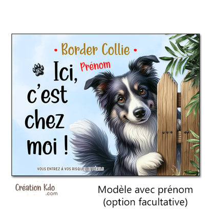 panneau je monte la garde plaque chien border collie c'est chez moi à personnaliser