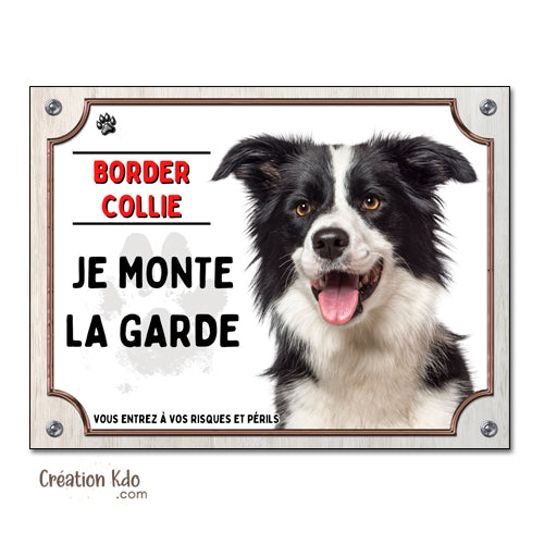 plaque chien border collie noir et blanc attention au chien panneau portail je monte la garde