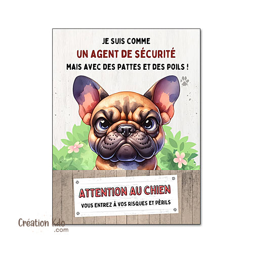 plaque humour bouledogue français panneau attention au chien