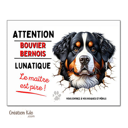 panneau attention bouvier bernois monte la garde plaque humour lunatique chien portail