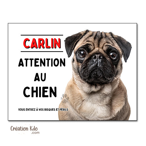 plaque chien carlin lunatique panneau monte la garde
