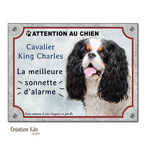 Plaque Cavalier King Charles humour panneau attention au chien pancarte monte la garde