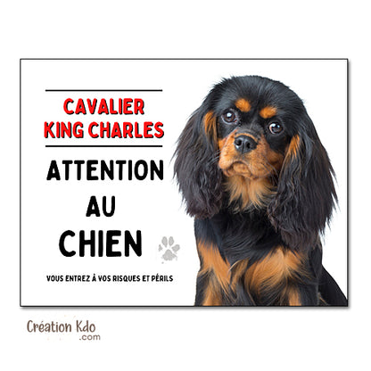 panneau humour cavalier king charles noir et feu plaque chien monte la garde